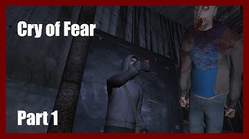 Cry of Fear Part 1