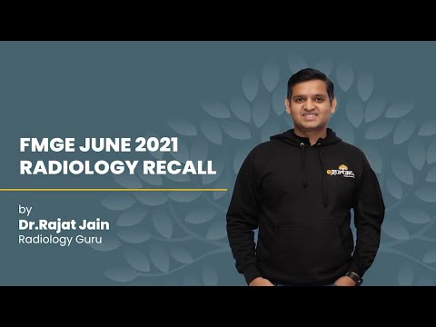 Recall Question FMGE June 2021 | Radiology | Dr. Rajat Jain | DBMCI | eGurukul - Recall Question FMGE June 2021 | Radiology | Dr. Rajat Jain | DBMCI | eGurukul