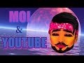 Moi et YouTube (vidéo audio)