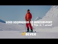 Goed voorbereid op wintersport | Bever