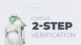 Enabling Google 2-step Verification | FAST INVEST
