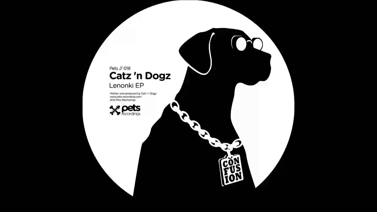 pets bd PETS018: Catz 'n Dogz (Lenonki EP) - Mass Confusion