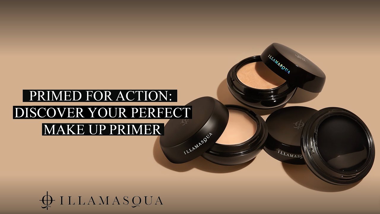 PRIMED FOR ACTION: DISCOVER YOUR PERFECT MAKE UP PRIMER | Illamasqua