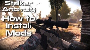 Easy🥇 Install Mods Guide | Stalker Anomaly | 1.5.1