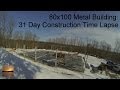 80x100 Metal Building: 31 Day Construction Time Lapse