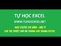 [Video] Học EXCEL cơ bản - 09 - Địa chỉ tuyệt đối và địa chỉ tương đối trong excel 