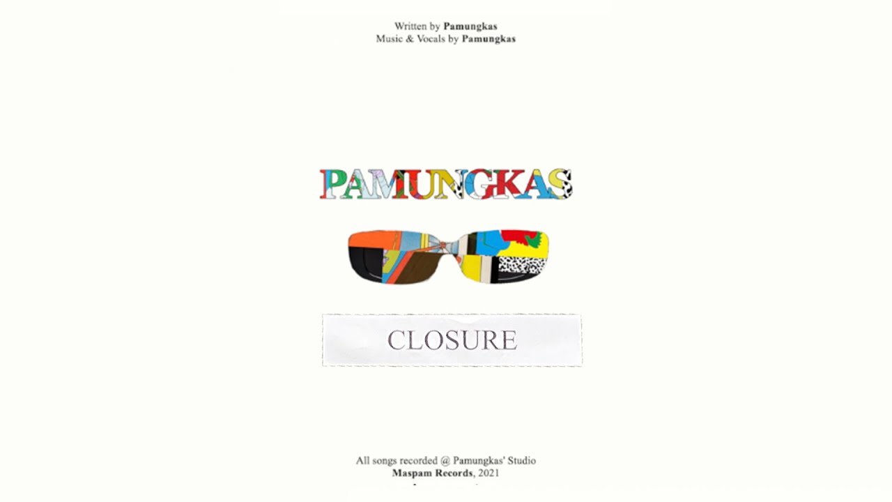 Pamungkas   Closure Official Lyrics Video