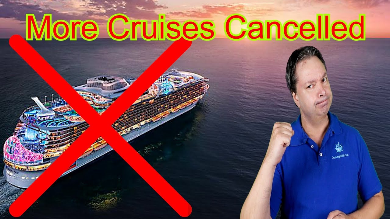 Cruises Cancelled Into Fall of 2021