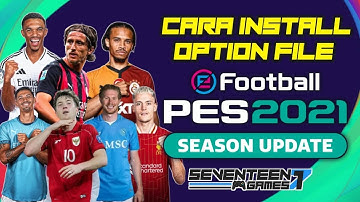 Cara Install Option File PES 2021 PS4 PS5 Dan PC Game Ori