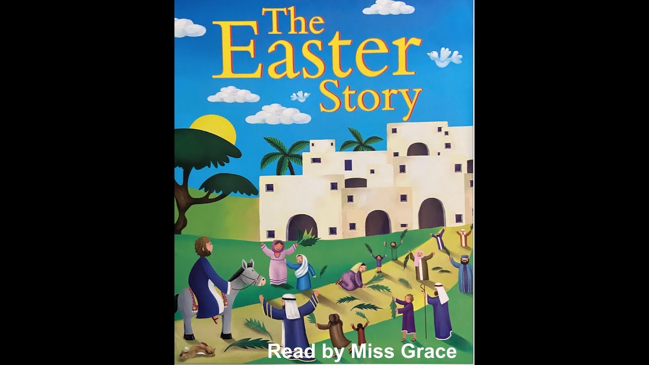 Easter Story for Children YouTube