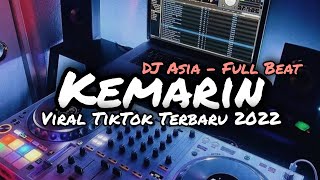 Download lagu Dj Kemarin Full Beat Viral Tiktok Terbaru 2022 Dj Asia Remix Mp3 Video Mp4