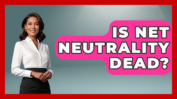Is Net Neutrality Dead? - Your Civil Rights Guide