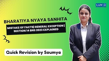Mistake of Facts| General Exception | Section 14 BNS 2023 Explained | College Tutor Law