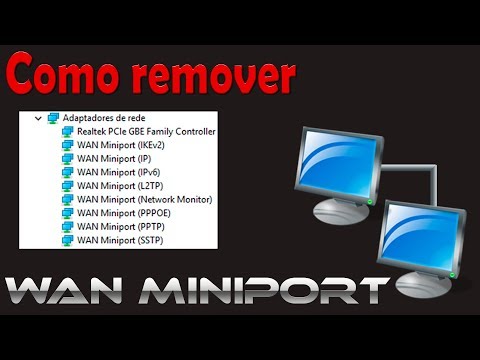 WAN Miniport como remover no Windows 10