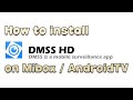 Install DMSS on Android TV or MiBox