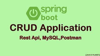 Spring Boot CRUD Application Using Rest API, Hibernate ,JPA, MySQL, Postman, Intellij  springboot