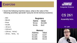 JMU CS261 11 Assembly Intro Part 03 - Exercise