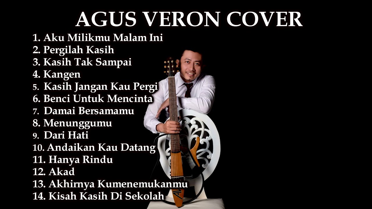LAGU HITS TAHUN 2000an....Lagu Nostalgia jaman SMA ......full Album AGUS VERON Cover