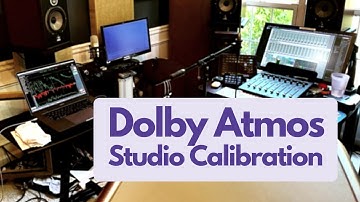 Calibrating my Dolby Atmos Studio