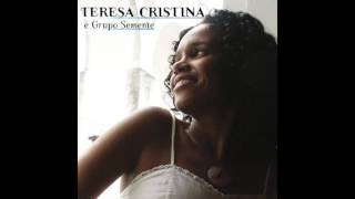 Video thumbnail of "Teresa Cristina - Candeeiro"