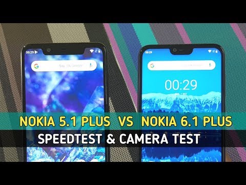 Nokia 5.1 Plus vs Nokia 6.1 Plus Speed Test | Camera Test !
