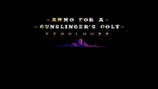 Ammo For a Gunslingers Golt by Fegolhuzz  (C64 U-Elite 2) (Real 8580R5)