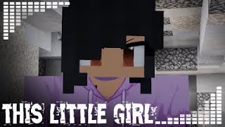 This Little Girl | Aphmau Music Video | MyStreet Edit