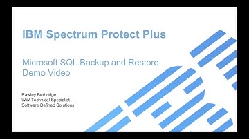 IBM Spectrum Protect Plus 10.1.1 - SQL backup and restore - Demo