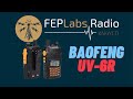 Baofeng UV-6R Review and testing