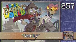 Elden Ring | Ep. #257 | Netcity