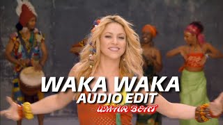 Waka Waka (this time for Afrika) - Shakira [edit audio] /[no copyright] |