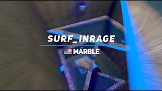 surf_inrage WR. Surfed by Marble.