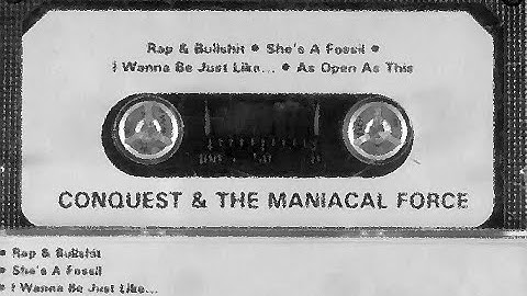 Conquest & The Maniacal Force -  As Open As This (1993 NY)