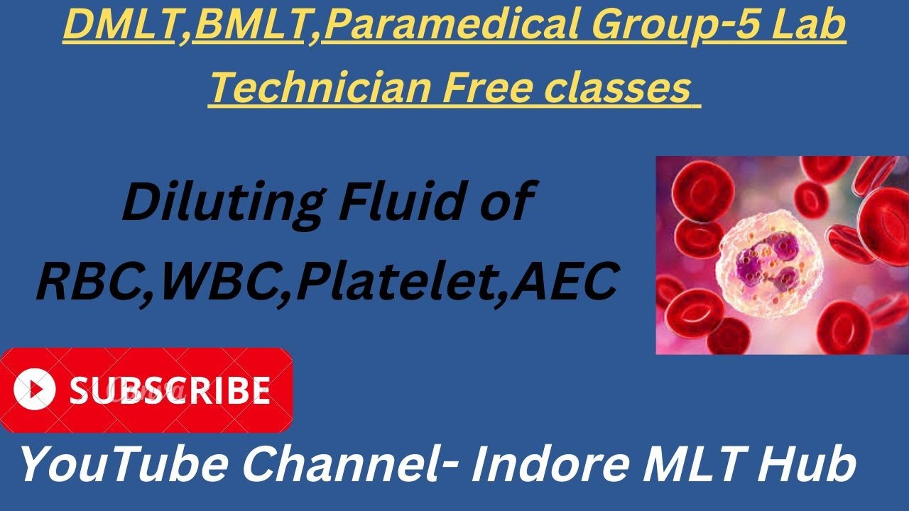DMLT BMLT Paramedical Group5 Diluting Fluid RBC WBC Platelets count