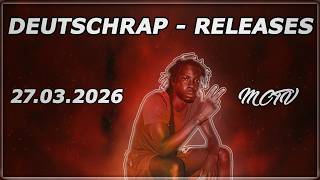 DEUTSCHRAP - NEW RELEASES ➤ 27.03.2026 🚨💯 | 🔥MCTV | NEUE SONGS🔥 Profile