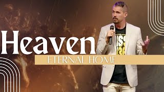 Heaven Eternal Home