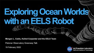 Exploring Ocean Worlds with an EELS Robot