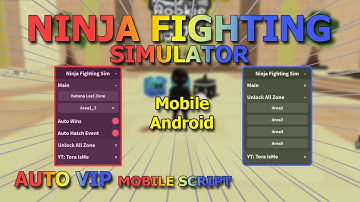 NINJA FIGHTING SIMULATOR Script Mobile UPDATE 5 | AUTO VIP BAG TRAIN | AUTO WIN (Pastebin 2023)