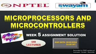 💥 🔥🔥WEEK 5💥  MICROPROCESSORS AND MICROCONTROLLERS ASSIGNMENT SOLUTION🔥🔥💥