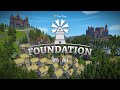 Foundation - city builder - Game 02 - #04