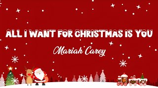 All I Want for Christmas Is You - Mariah Carey - Lyric Best Song