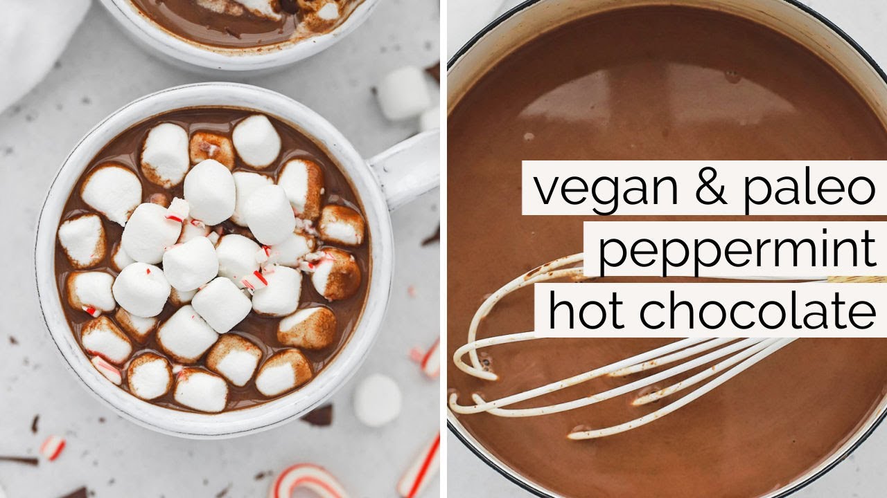 Vegan Peppermint Hot Chocolate (Dairy-Free & Easy!) - YouTube