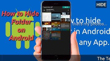 how to hide folder , photos , videos and files on android without any software