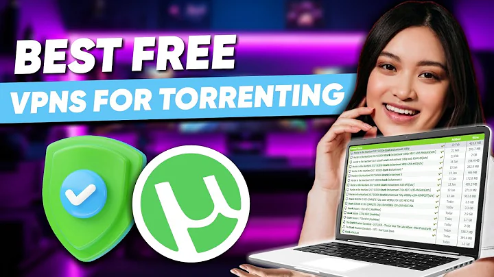 Best Free VPN for Torrenting and P2P: Updated Recommendation