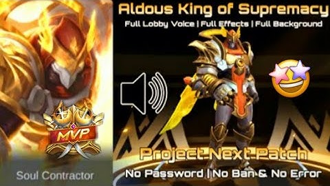 Aldous King of Supremacy Skin Script Full Lobby Voice and Full Effects - No Password