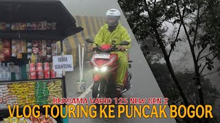 TOURING KE PUNCAK BOGOR NAIK MOTOR HONDA VARIO 125 NEW GEN 2 - KULINERAN SAMPAI LIAT KABUT #FVLOG29