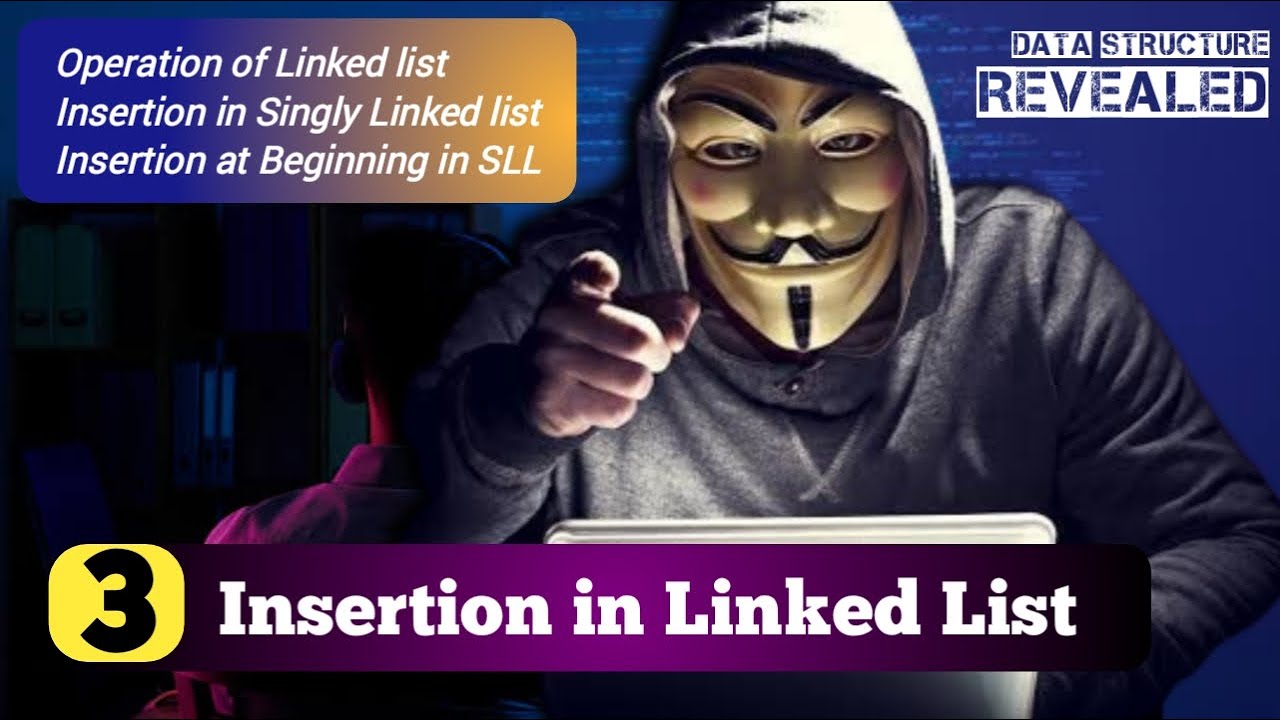Lecture 3: Insertion in Singly linked list : Mastering Linked List Made ...