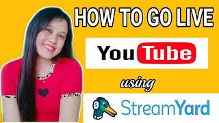 PAANO MAGLIVE SA YOUTUBE GAMIT ANG STREAMYARD / STREAMYARD LIVE STREAM USING MOBILE PHONE / Tutorial