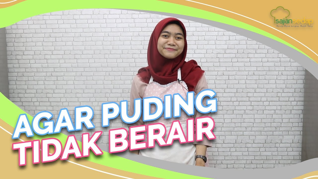 Tips Agar Puding Tidak Berair, yang Mau Bikin Puding Wajib Tahu!