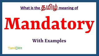 Mandatory Meaning In Tamil  Mandatory In Tamil  Mandatory In Tamil Dictionary 